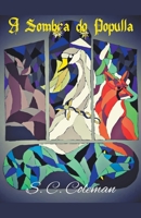 A Sombra do Populla B09WTZQZHP Book Cover