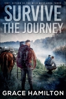 Survive the Journey (EMP: Return of the Wild West) B0G7LM1MXB Book Cover