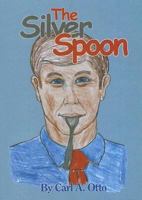 The Silver Spoon 1585973858 Book Cover