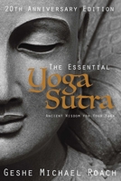 The Essential Yoga Sutra: Ancient Wisdom for your Yoga 1937114473 Book Cover