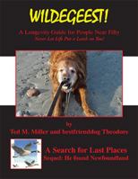 WILDEGEEST A Search for Last Places - Sequel 1401087493 Book Cover