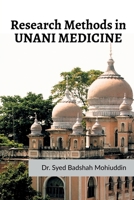 Research Methods in Unani Medicine: As per the syllabus by CCIM for MD Unani 1638328633 Book Cover