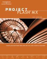 PROJECT FLASH MX (Macromedia Flash) 1401826016 Book Cover