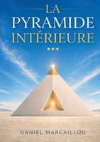 La Pyramide Intérieure 2322840262 Book Cover