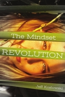 The Mindset Revolution 1105644642 Book Cover