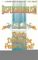 Dispensationalism: Rightly Dividing the People of God? 0875523595 Book Cover