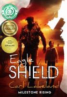 Eagle Shield 0648587029 Book Cover