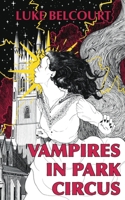 Vampires in Park Circus 1739820835 Book Cover