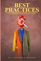 Best Practices: Faith Centered Principles To Help Navigate Life's Challenges And Understand God's Nature. B0FJZQ11F4 Book Cover
