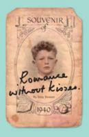 Romance without Kisses 1908016078 Book Cover