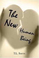 The New Human Being 1424176190 Book Cover