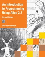 An Introduction to Programming Using Alice 2.2 0538478667 Book Cover