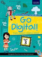 GO DIGITAL! BOOK 3 0199485976 Book Cover