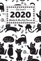 Cat Lover's 2020 Weekly & Monthly Planner: Cat-themed planner with related trivia inside! 1659630401 Book Cover