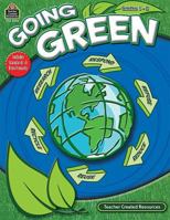 Going Green, Grades 1-2 1420625462 Book Cover