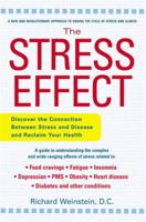The Stress Effect (Avery Health Guides) 1583331816 Book Cover