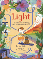 Light: The Extraordinary Energy That Illuminates Our World B0GMZ6TQB3 Book Cover