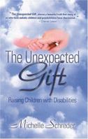 The Unexpected Gift 0974719021 Book Cover