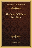 Story of Fabian Socialism B002GJ2G0A Book Cover