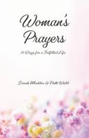 Woman's Prayers: 81 Days for a Fulfilled Life 1641424664 Book Cover
