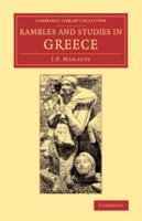 Rambles and Studies in Greece 1973909375 Book Cover