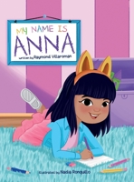 My Name Is Anna 1088207170 Book Cover