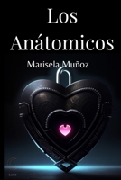Los Anatómicos (Los clones) (Spanish Edition) B0DKF4FGG4 Book Cover