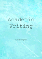 Academic Writing 1443850543 Book Cover