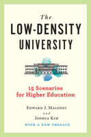 The Low-Density University: 15 Scenarios for Higher Education 1421443171 Book Cover