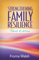 Strengthening Family Resilience 1593851863 Book Cover