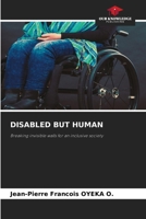Disabled But Human 6209664245 Book Cover