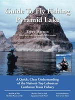 Guide to Fly Fishing Pyramid Lake 0963725637 Book Cover