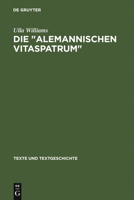 Die " Alemannischen Vitaspatrum ": Untersuchungen Und Edition 3484360453 Book Cover