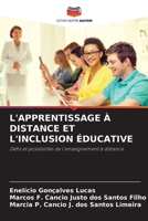 L'Apprentissage À Distance Et l'Inclusion Éducative (French Edition) 6202001275 Book Cover
