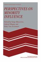 Minority Influence (Nelson-Hall Series in Psychology) B0071K4L20 Book Cover