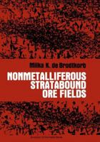 Nonmetalliferous Stratabound Ore Fields 1468465562 Book Cover