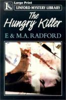 The Hungry Killer (Linford Mystery) 0708999077 Book Cover