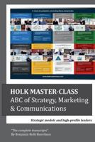 Holk Master-class, ABC of Strategy, Marketing & Communications 1388257874 Book Cover