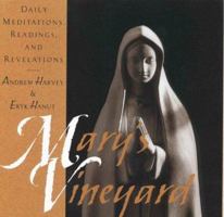 Mary's Vineyard: Daily Meditations, Readings, and Revelations 0835607453 Book Cover