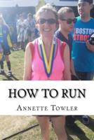 How To Run 153531320X Book Cover