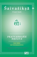 Pratyabhijna Hrdaya: Das Herz der Wiedererkennung 3384299485 Book Cover