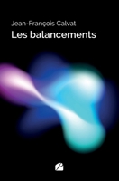 Les balancements (French Edition) 2754773444 Book Cover