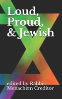 Loud, Proud, and Jewish B0848W626Q Book Cover