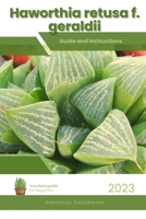 Haworthia retusa f. geraldii: Succulent Handbook: Complete Guide to Growing Succulent Plant B0CCCSHQNB Book Cover