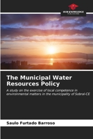 The Municipal Water Resources Policy 6206590496 Book Cover