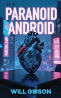 The Paranoid Android 1836155840 Book Cover