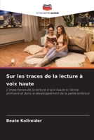 Sur les traces de la lecture à voix haute (French Edition) 6208831229 Book Cover