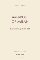 Exposition of Psalm 118 B0H1CV5Z4B Book Cover