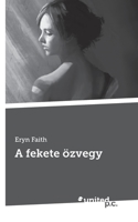 A fekete özvegy (Hungarian Edition) 3710345677 Book Cover