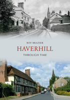 Haverhill Through Time 1848687958 Book Cover